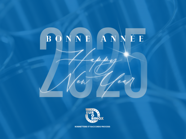 Bonne année 2025 Image illustrant des produits EUROBINOX avec l'annotation "Bonne année - Happy new year 2025"